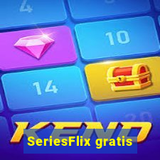 SeriesFlix gratis